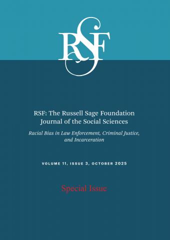 RSF: The Russell Sage Foundation Journal of the Social Sciences: 11 (3)